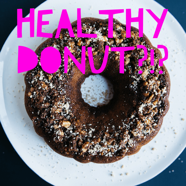 Healthy? Donut? What the…!?!
