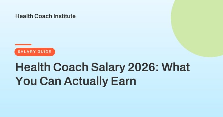 Health Coach Salary 2026: What You Can Actually Earn